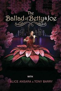 Watch The Ballad of Betty & Joe (Short 2009)