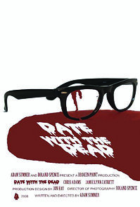 Watch Date with the Dead (Short 2009)