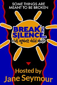Watch Break the Silence: Kids Against Child Abuse