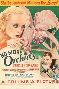 Watch No More Orchids