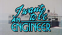 Watch I Want to Be an Engineer (Short 1983)