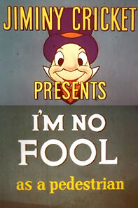 Watch I'm No Fool as a Pedestrian (Short 1956)