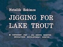 Watch Jigging for Lake Trout (Short 1967)