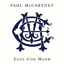 Watch Paul McCartney: Ecce Cor Meum - Live at The Royal Albert Hall
