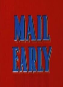 Watch Mail Early (Short 1941)