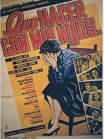 Watch ...Qué hacer con mis hijos...