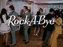 Watch Rock-A-Bye