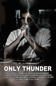 Watch Only Thunder (Short 2012)