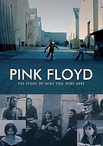 Watch Pink Floyd: The Story of Wish You Were Here