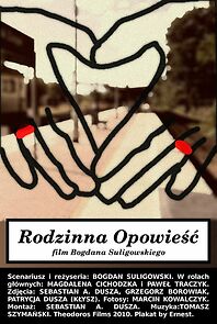 Watch Rodzinna opowiesc (Short 2010)