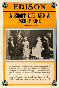 Watch A Short Life and a Merry One (Short 1913)