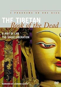 Watch The Tibetan Book of the Dead: A Way of Life