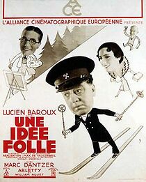 Watch Une idée folle