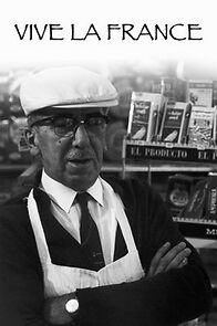 Watch Vive la France
