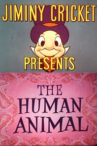 Watch You the Human Animal (Short 1955)