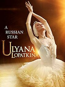 Watch Ulyana Lopatkina, a Russian Star