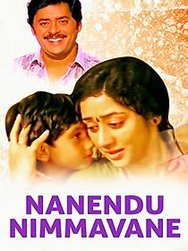 Watch Nanendu Nimmavane