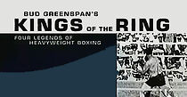Watch Kings of the Ring: Four Legends of Heavyweight Boxing