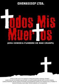 Watch Todos mis muertos