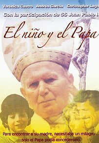Watch El niño y el Papa