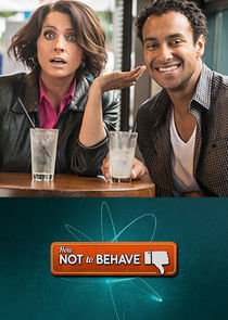 Watch How Not to Behave