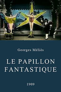 Watch Le papillon fantastique (Short 1909)