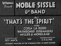 Watch That's the Spirit (Short 1933)