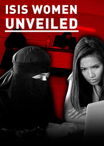 Watch Isis: The British Women Supporters Unveiled