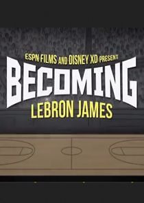 Watch ESPN Films and Disney XD Present Becoming