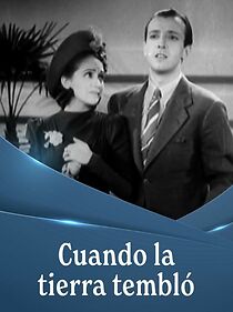 Watch ¡Cuando la tierra tembló!
