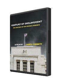 Watch Century of Enslavement: The History of the Federal Reserve