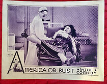 Watch America or Bust (Short 1930)
