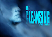 Watch The Cleansing (Short 2007)