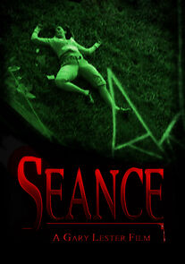 Watch The Seance (Short 2008)