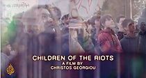 Watch Children of the Riots