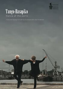 Watch Tango-Hasapiko, Dance of the Ports (Short 2012)