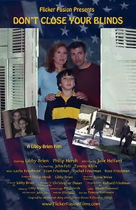 Watch Don't Close Your Blinds! (Short 2009)