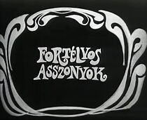 Watch Fortélyos asszonyok