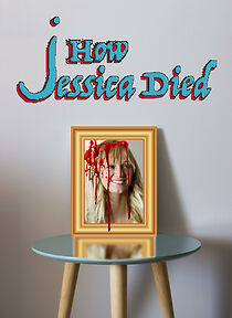 Watch How Jessica Died