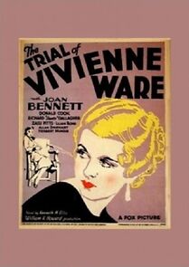 Watch The Trial of Vivienne Ware