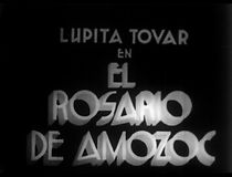 Watch El rosario de Amozoc