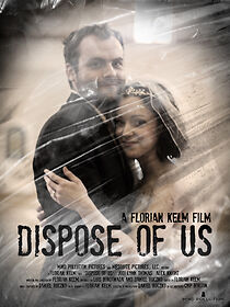 Watch Dispose of Us (Short 2014)