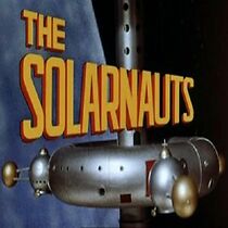 Watch The Solarnauts (Short 1967)