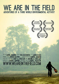 Watch We Are in the Field (Short 2012)