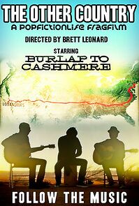 Watch The Other Country: Starring Burlap to Cashmere
