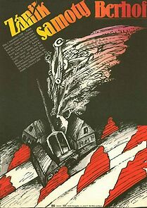 Watch Zánik samoty Berhof