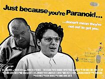 Watch Just Because You're Paranoid... (Short 2009)
