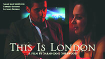 Watch This Is London (Short 2008)