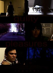 Watch Guilty Pleasures (Short 2009)