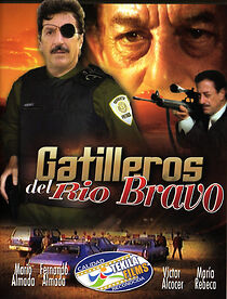 Watch Gatilleros del Rio Bravo
